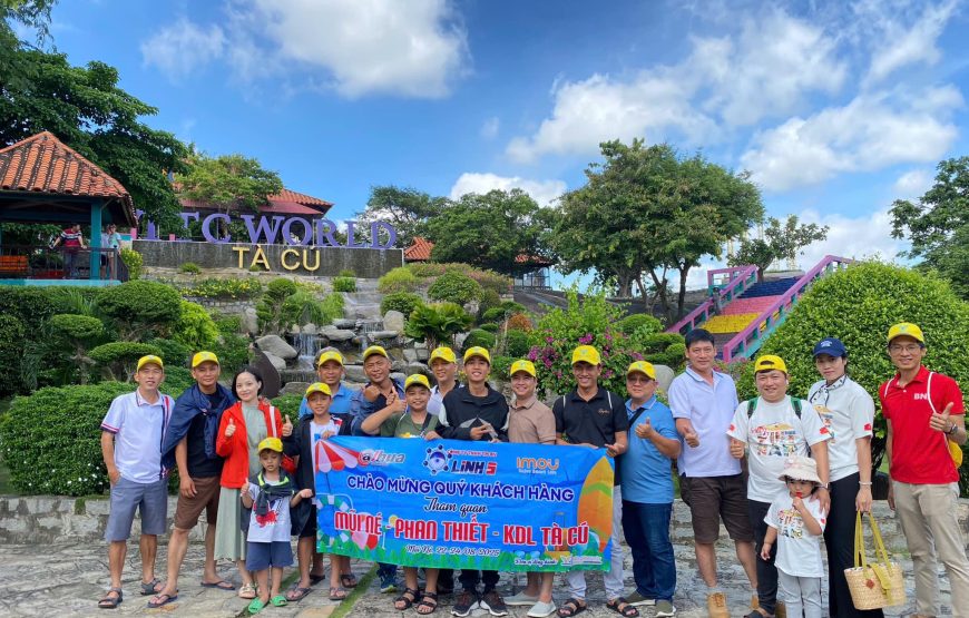 DU LỊCH PHAN THIẾT: TTC WORLD TÀ CÚ – HẢI ĐĂNG KÊ GÀ – BÌNH AN FARM – NOVA WORLD PHAN THIẾT | 2N1Đ|